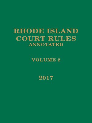 cover image of Rhode Island Court Rules Annotated